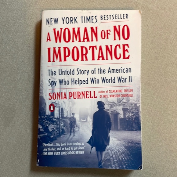 Books Other - 🌈2/$8  A Woman of No Importance: The Untold Story of the American Spy Who…